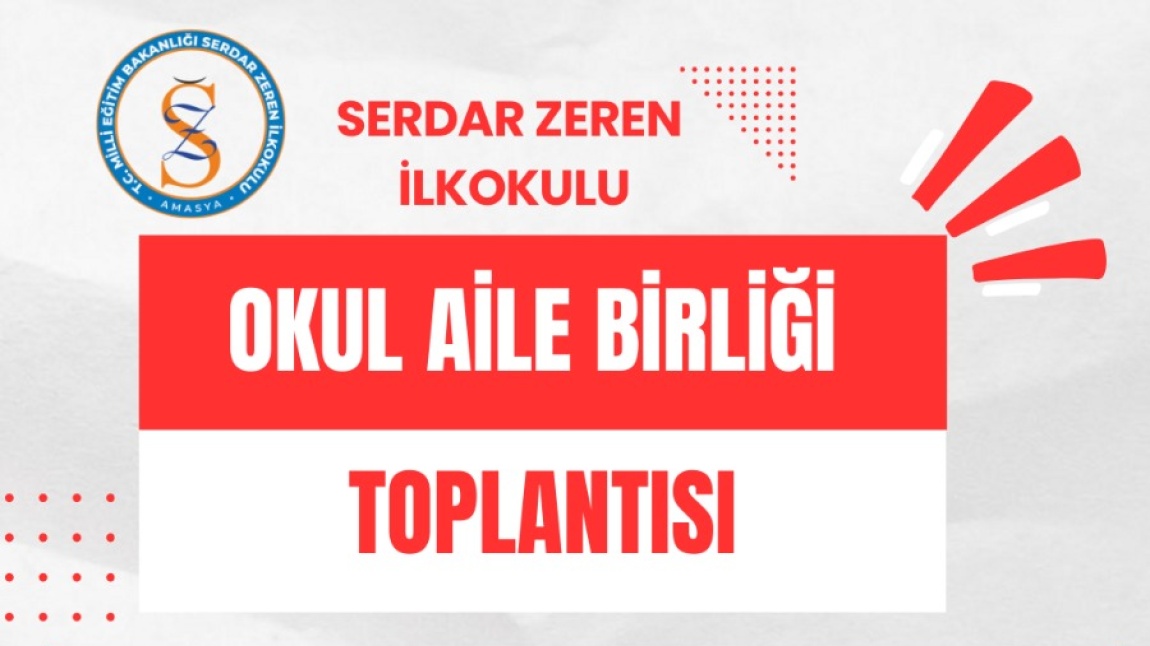 OKUL AİLE BİRLİĞİ TOPLANTISI YAPILDI.